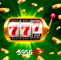 5956Bet